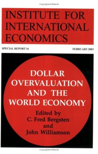 Book cover image for Dollar Overvaluation and the World Economy ISBN: 9780881323511